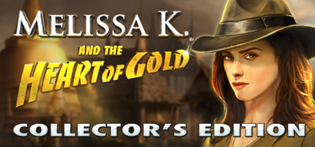 Melissa K. and the Heart of Gold Collector's Edition cover art