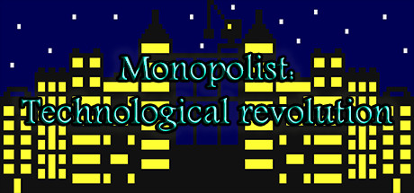 Monopolist: Technological Revolution cover art