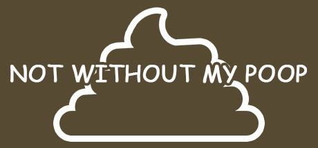 Not Without My Poop cover art