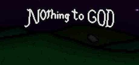 Nothing To God cover art