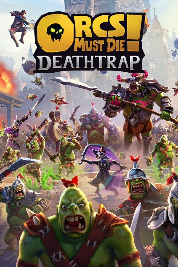 Orcs Must Die! Deathtrap cover art