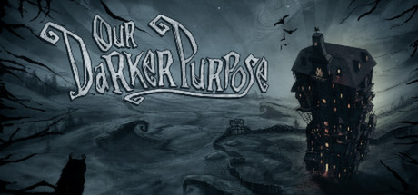 Our Darker Purpose cover art