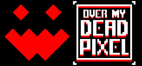 Over My Dead Pixel cover art
