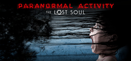 Paranormal Activity: The Lost Soul cover art