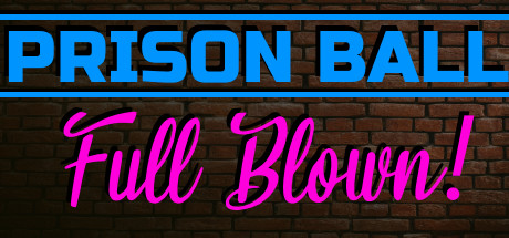 Prison Ball: Full Blown cover art