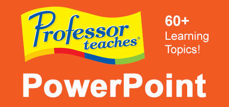 Professor Teaches® PowerPoint 2013 & 365 cover art