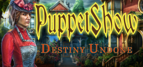 PuppetShow™: Destiny Undone Collector's Edition cover art