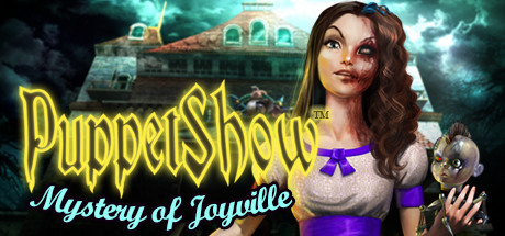 PuppetShow™: Mystery of Joyville cover art