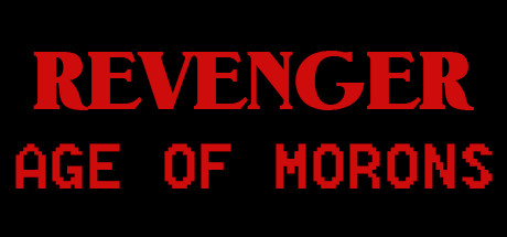 REVENGER: Age of Morons cover art