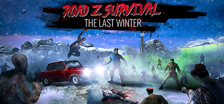 Road Z Survival: The Last Winter cover art
