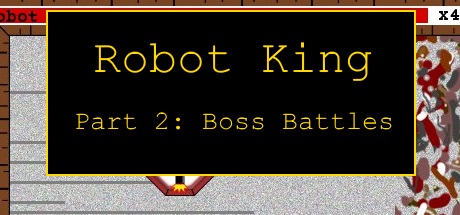 Robot King Part 2: Boss Battles cover art