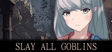 Slay All Goblins cover art