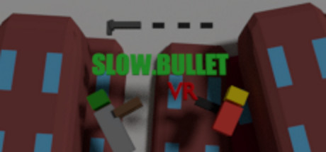 Slow.Bullet VR cover art