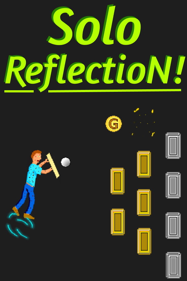 Solo ReflectioN!