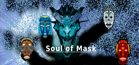 Soul Of Mask