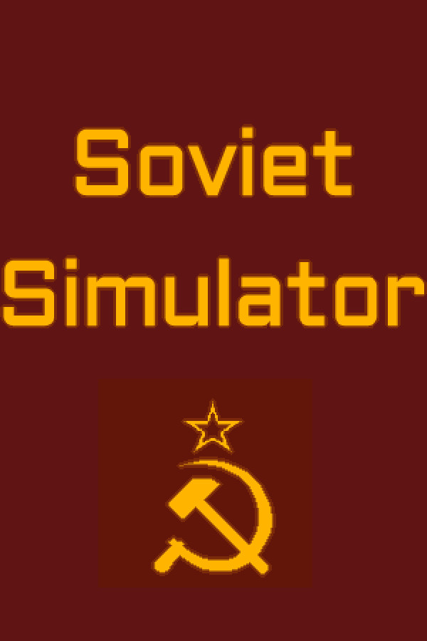 苏维埃模拟器 Soviet Simulator