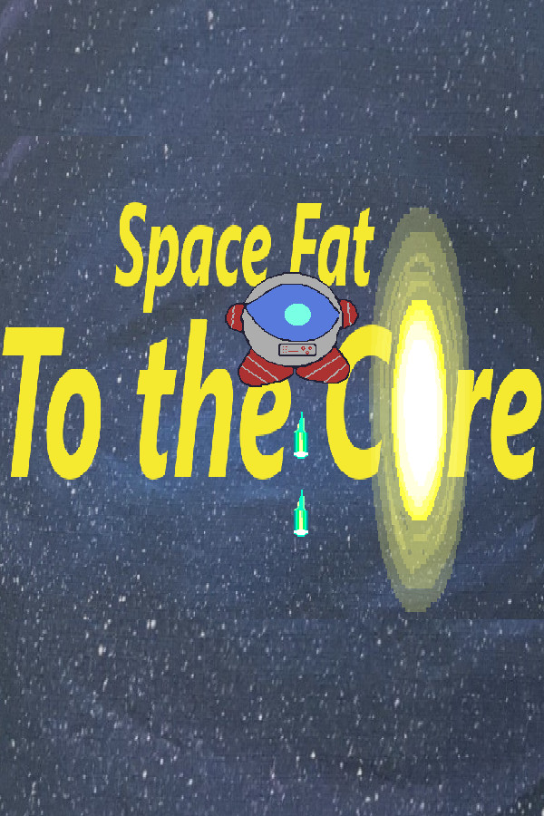 Space Fat: To the Core