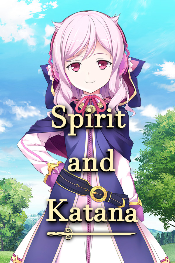 Spirit and Katana