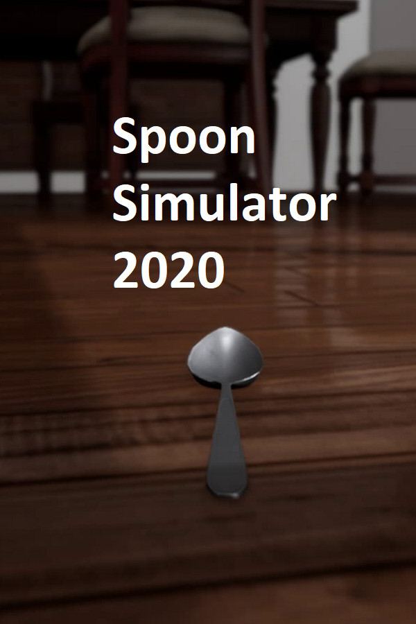 Spoon Simulator 2020