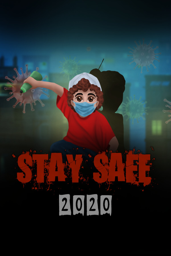 Stay Safe 2020