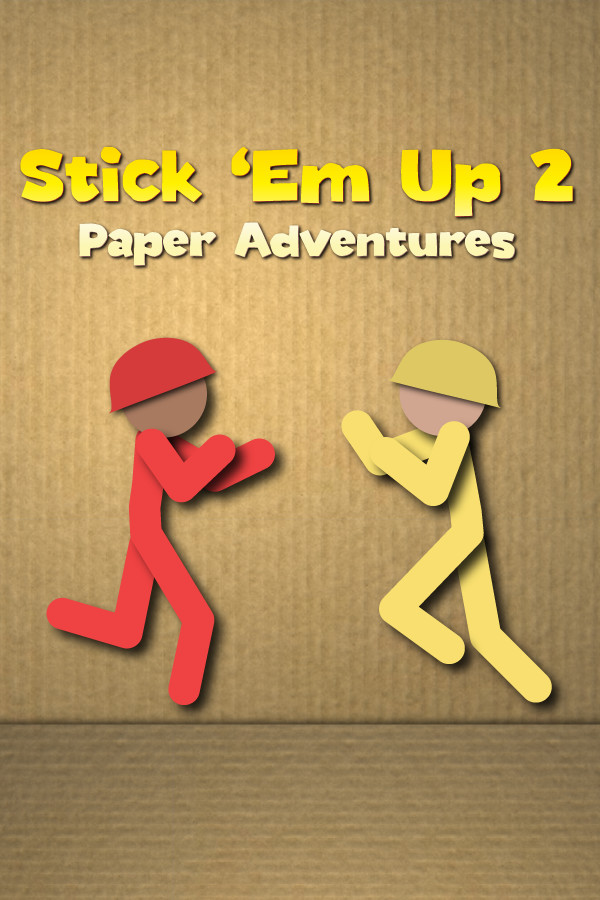 Stick 'Em Up 2
