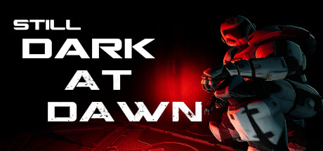 Still Dark At Dawn cover art