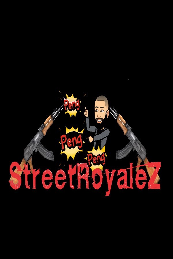 StreetRoyaleZ