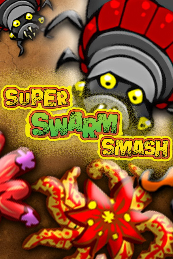 Super Swarm Smash