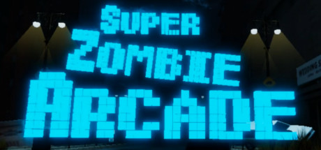 Super Zombie Arcade cover art