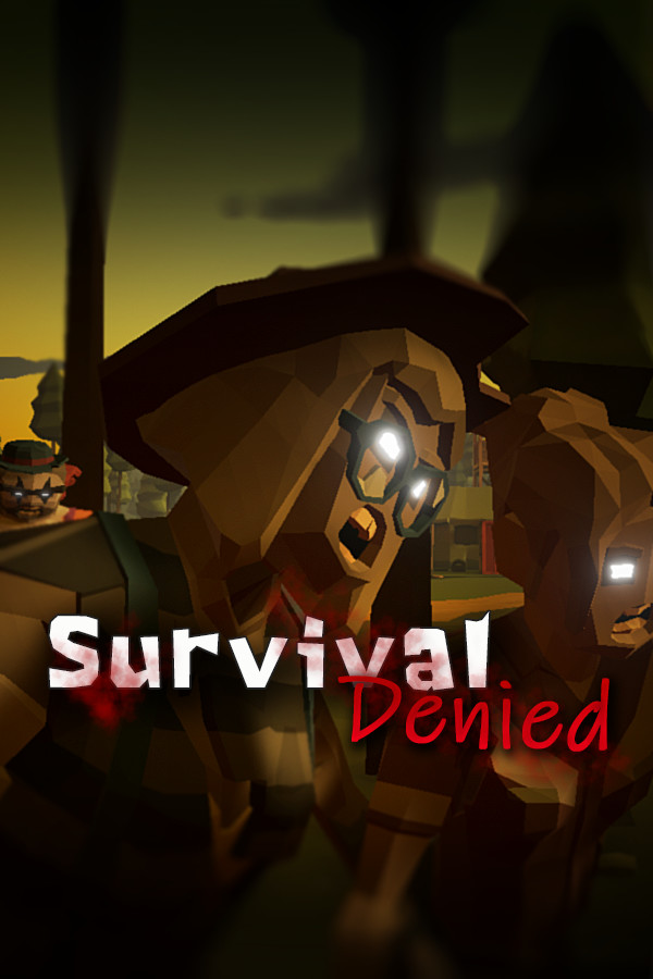 Survival Denied