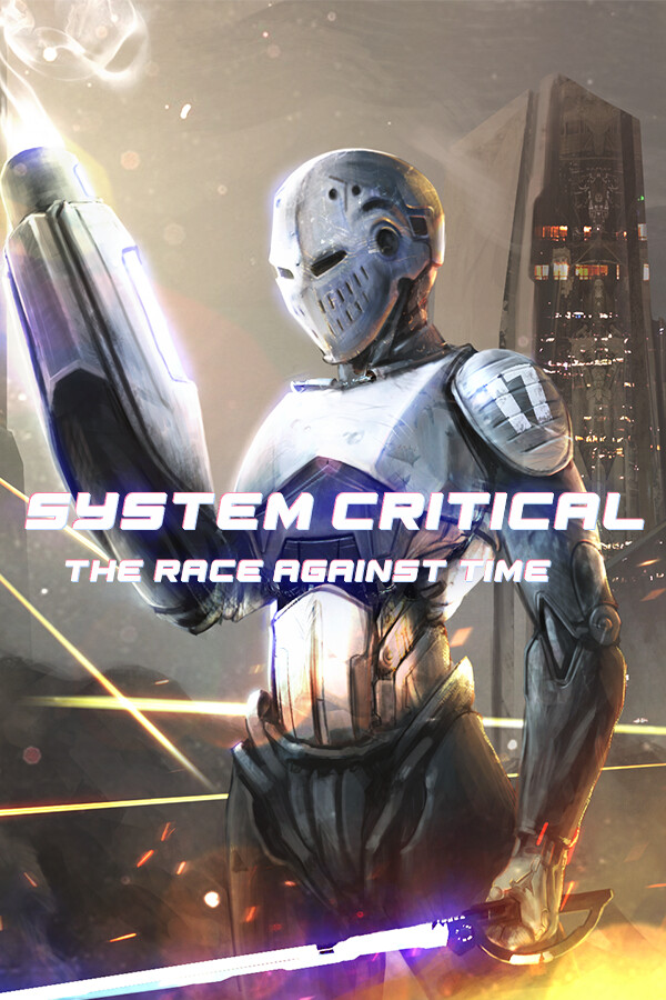 System Critical: The Race Against Time