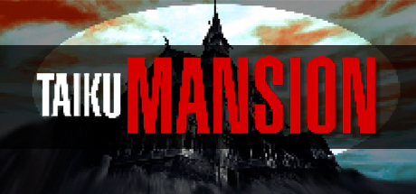 TAIKU MANSION cover art