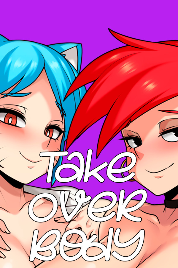 Take Over Body