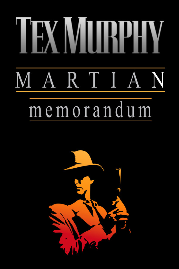 Tex Murphy: Martian Memorandum