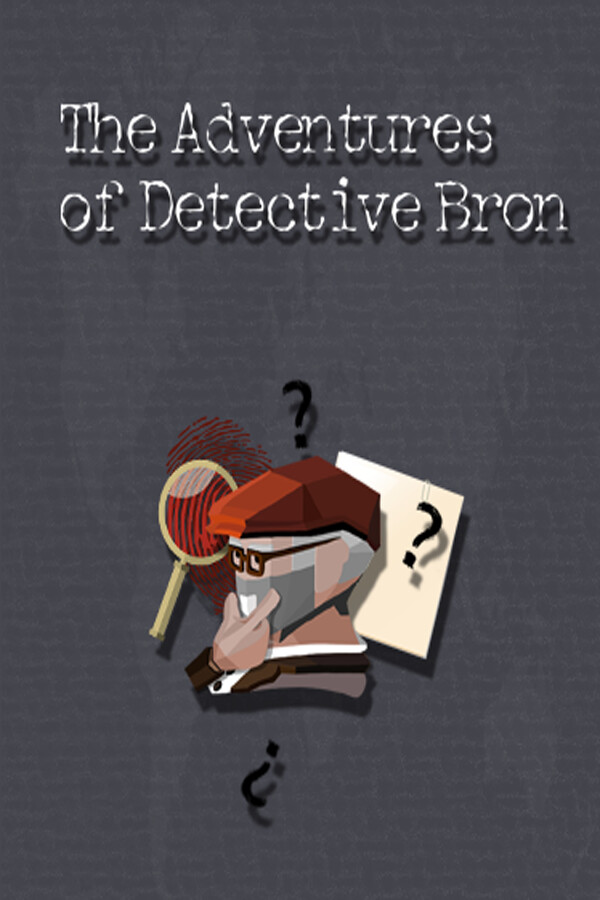 The Adventures of Detective Bron