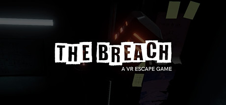 The Breach: A VR Escape Game cover art