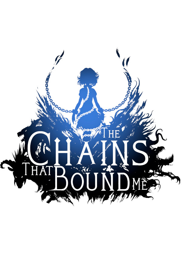 The Chains That Bound Me