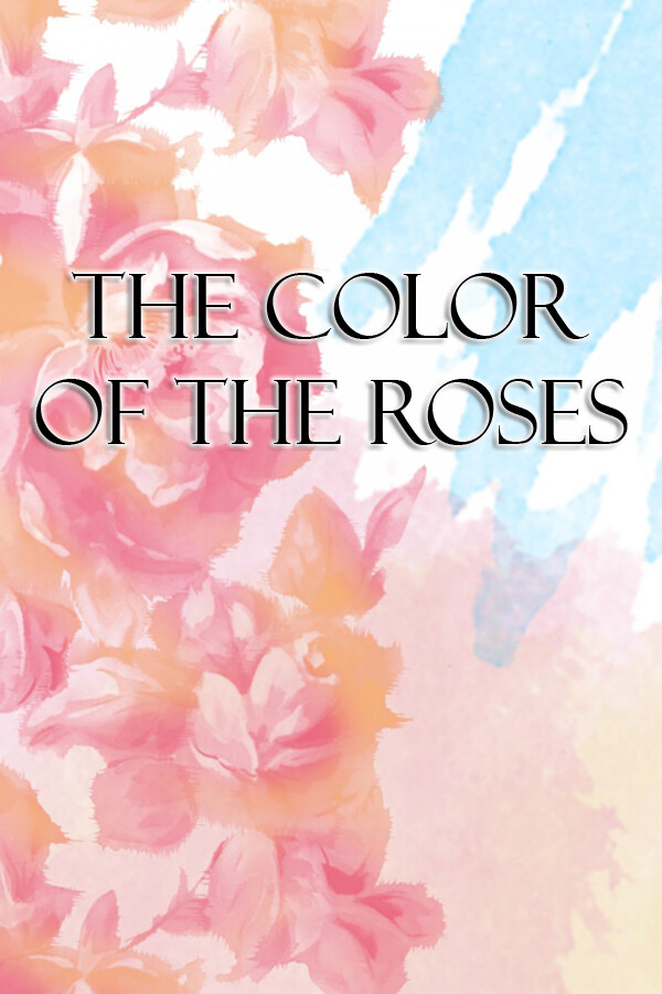 The Color of the Roses