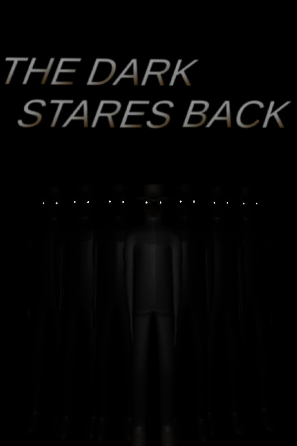 The Dark Stares Back