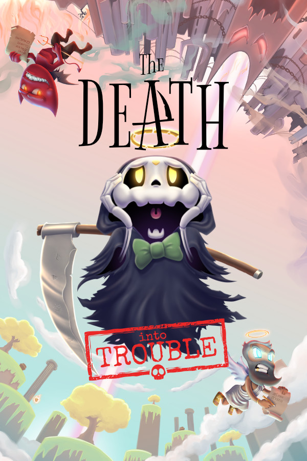 The Death Into Trouble