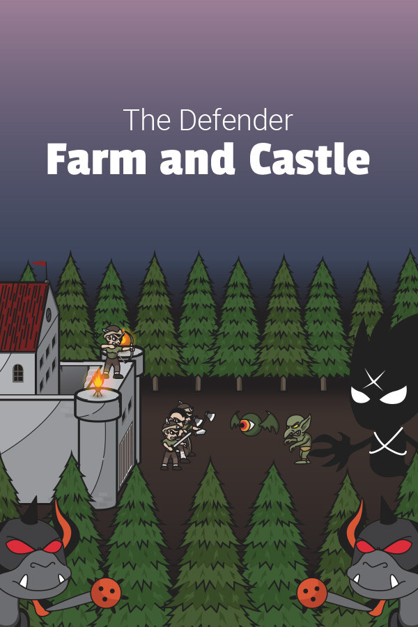 The Defender: Farm and Castle