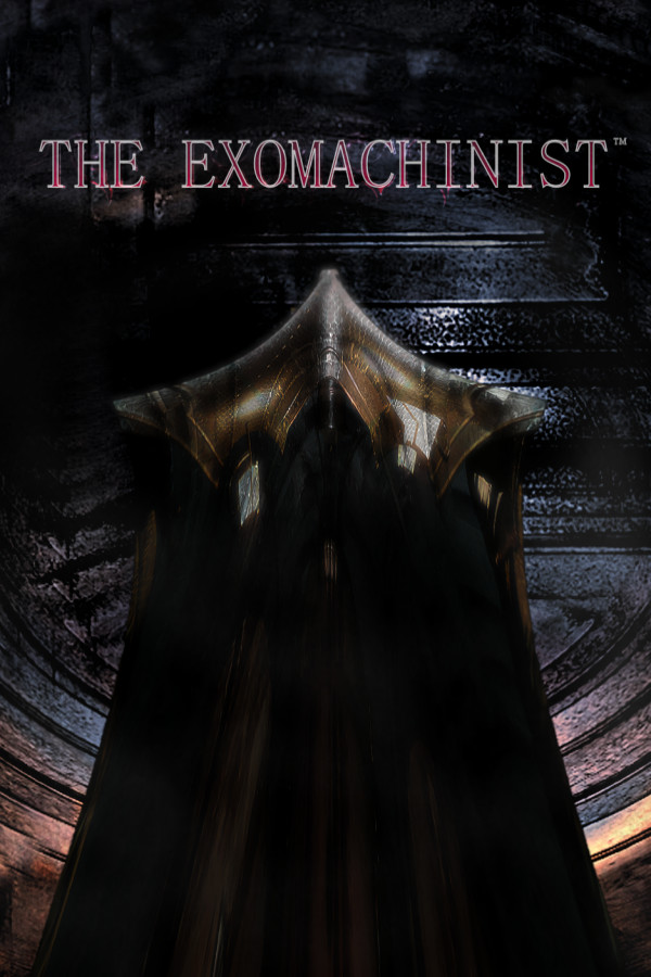 The Exomachinist