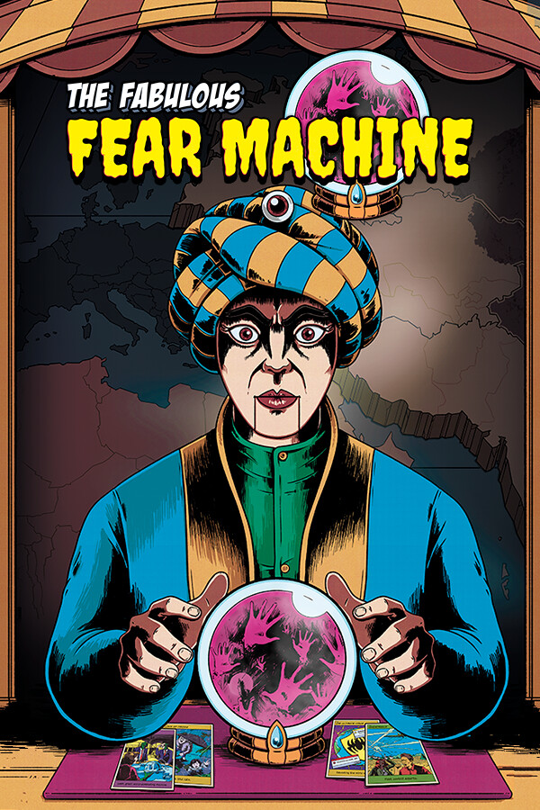 The Fabulous Fear Machine