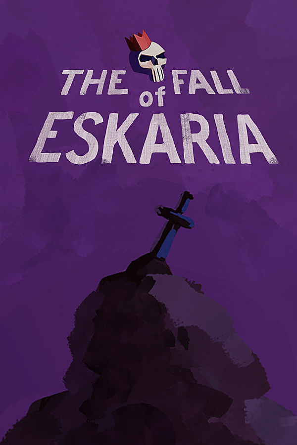 The Fall of Eskaria