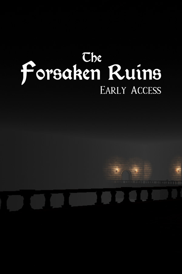 The Forsaken Ruins