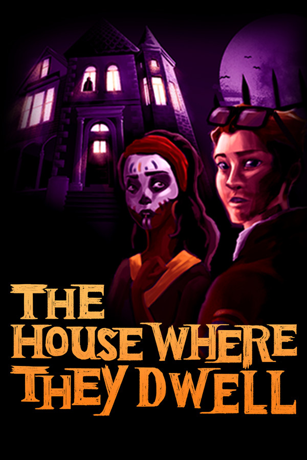 The House Where They Dwell
