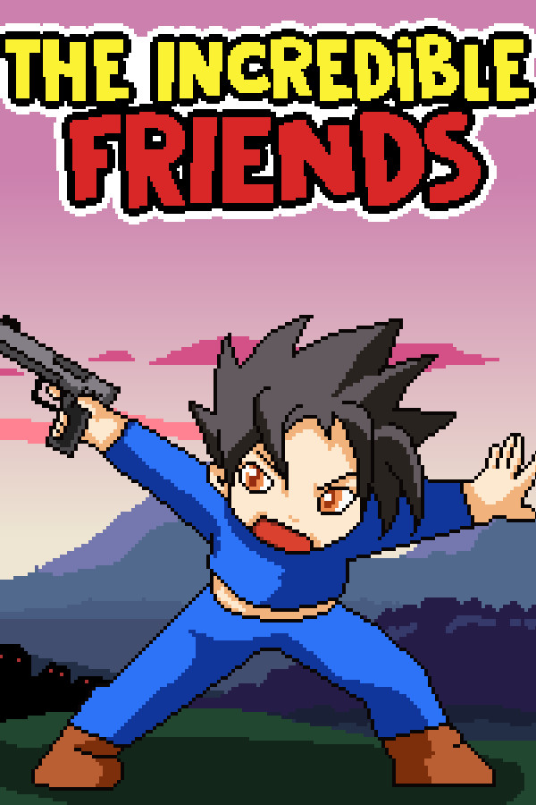 The incredible friends