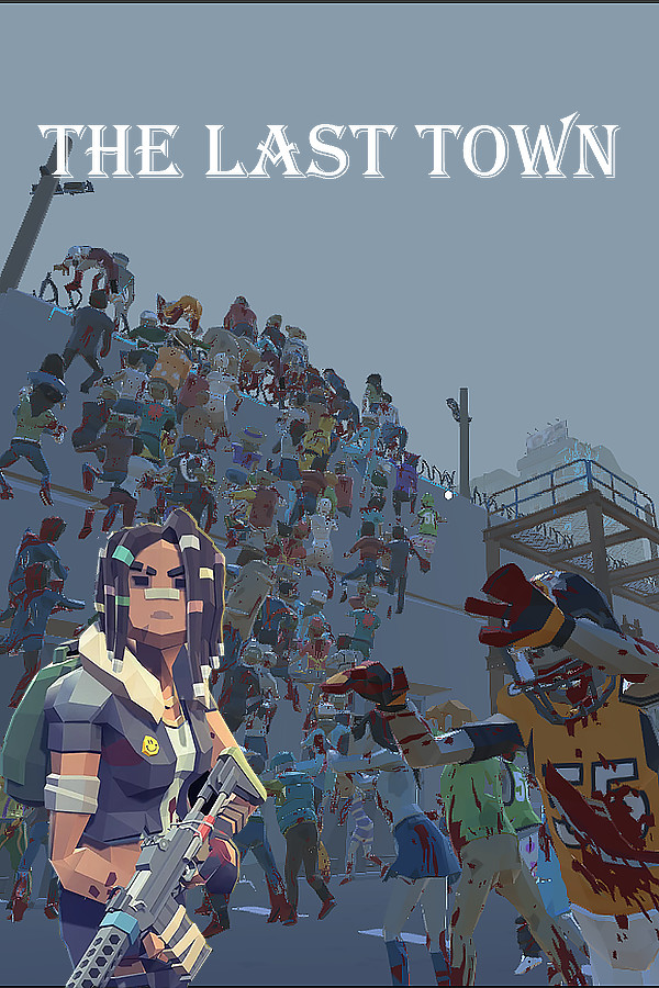 The Last Town: Excape