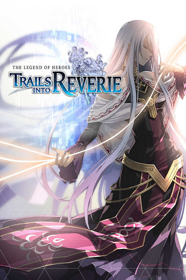 The Legend of Heroes: Trails into Reverie