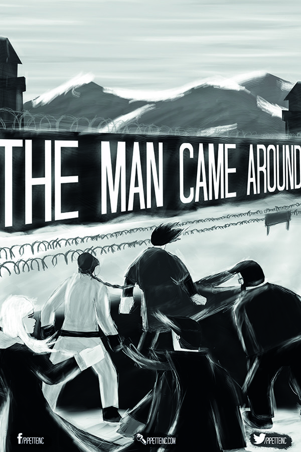 The Man Came Around